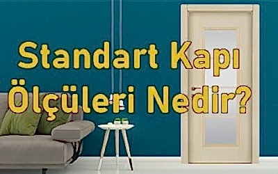 Standart Kapı Ölçüleri Nedir?